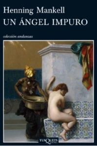 Un angel impuro (Spanish) Paperback by Henning Mankell - Imagen 1 de 2