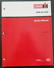 Case - International Harvester Model 8600 Air Drill Dealer Service Manual