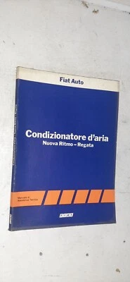 Manuale Assistenza Tecnica condizionatore aria FIAT RITMO REGATA - Immagine 1 di 2
