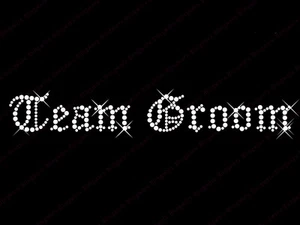 Hierro sobre diamante transferencia de boda estrás motivo gótico "Team Groom" Estilo-3 - Imagen 1 de 1
