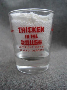 DE COLECCIÓN 1937 POLLO EN EL RESTAURANTE ÁSPERO VASO DE CHUPITO BEVERLY OSBORNE OKC - Imagen 1 de 14