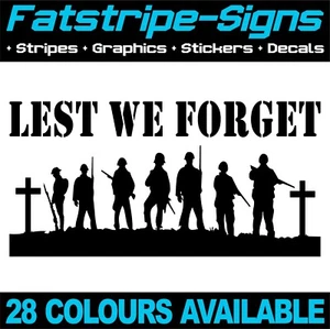 LEST WE FORGET ARMY AUFKLEBER GRAFIK DECALS CAMPERVAN WOHNMOBIL CARAVAN DAY VAN - Bild 1 von 2