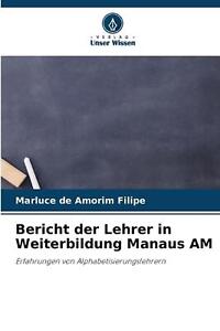 Bericht der Lehrer in Weiterbildung Manaus AM by Marluce de Amorim Filipe Paperb