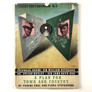 A Plan for Town and Country, Phoebe Pool & Flora Stephenson | Abram Games 1944 * - Picture 1 of 12