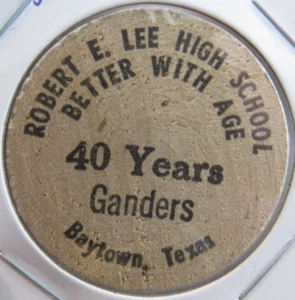 Vintage Robert E. Lee High School 40th Baytown, TX Wooden Nickel - Token Texas - Picture 1 of 2