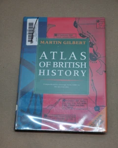 Atlas of British History - Martin Gilbert - Hardcover - 1993 - Foto 1 di 10