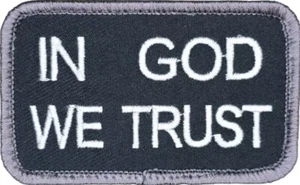 IN GOD WE TRUST MILITARY ARMY TACTICAL SWAT HOOK MORALE PATCH - Picture 1 of 2