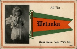 Wetonka,SD Pennant All the Boys are in Love w Me 1914 Cancel DPO South Dakota - Picture 1 of 2