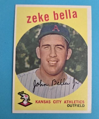 1959 Topps RC #254 Zeke Bella Kansas City Athletics BASEBALL Card I8 - Image 1 of 2
