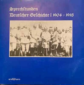 Sprechstunden Deutscher Geschichte I 1904 - 1918 Various EP NEAR MINT - Bild 1 von 1