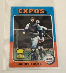 Vintage 1975 Topps Expos Autographed Barry Foote Golden Rookie #229 Mini