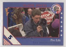 1992 Wild Card Decision '92 5 Stripe Pro Life The Abortion Issue #19 0x5
