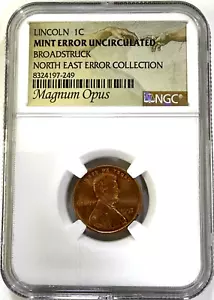 1997 1C Cent Mint Error Uncirculated Broadstruck NGC North East Error Collection - Picture 1 of 4
