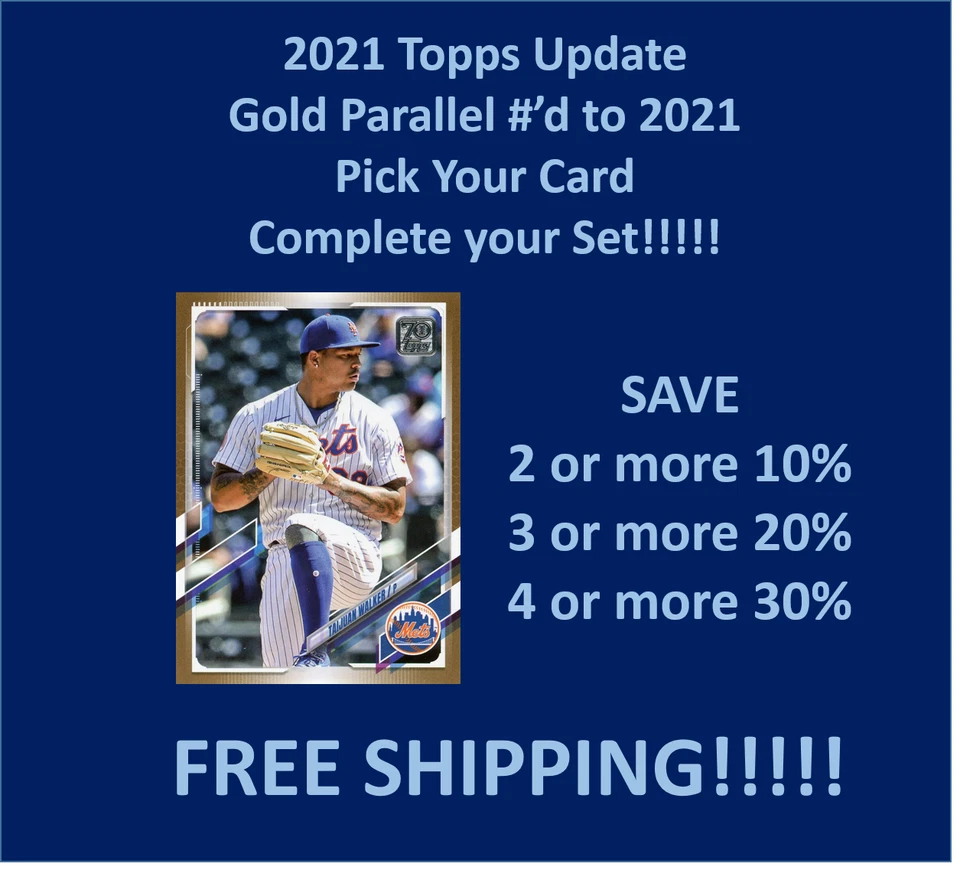 2021 Topps Update Gold Parallel #'d to 2021 You Pick/Choose Card SPECIAL!!!!!! - Image 1 of 1