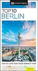 DK Eyewitness Top 10 Berlin (Pocket Travel Guide), DK Eyewitness, Used; Good Boo