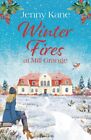 Winter Fires At Mill Grange By Jenny Kane New Paperback Softback