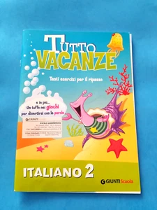 LIBRO PER LA SCUOLA ELEMENTARE PER IMPARARE TUTTO VACANZE ITALIANO 2 - (81) - Foto 1 di 2