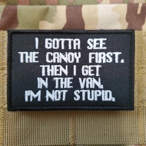 i GOTTA SEE THE CANDY FIRST Sarcastic Tactical Morale Patch Hook and Loop - Bild 1 von 2