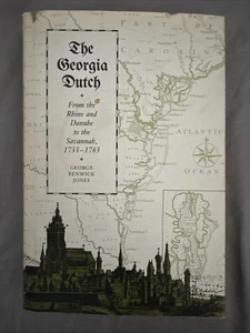 The Georgia Dutch: From the Rhine and Danube to the Savannah, 1733-1783 - Bild 1 von 5