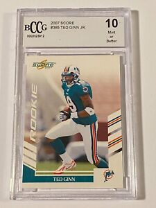 2007 Score Ted Ginn Jr #385 Rookie Card RC - BCCG Graded 10 (Mint of Better)