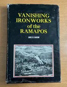 Signiertes James M Ransom Vanishing Ironworks of the Ramapos Hardcover Buch mit Bonus - Bild 1 von 10