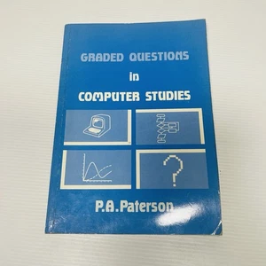 GRADED QUESTIONS IN COMPUTER STUDIES P.A. PATERSON - Bild 1 von 10
