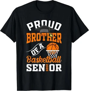 Proud brother of a basketball Senior class of 2025 graduate T-Shirt - Picture 1 of 13