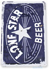 TIN SIGN Lone Star Beer Sign Old Bar Pub Beer Store Cave A107 for sale