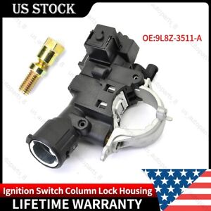 Ignition Switch Column Lock Housing 9L8Z-3511-A For Ford Escape 2008-2010 11 12
