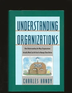 Understanding Organizations by Charles Handy (1993, Hardcover) - Bild 1 von 6