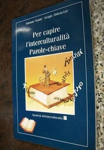 NANNI-PER CAPIRE INTERCULTURALITA' PAROLE-CHIAVE N.12 - Foto 1 di 1