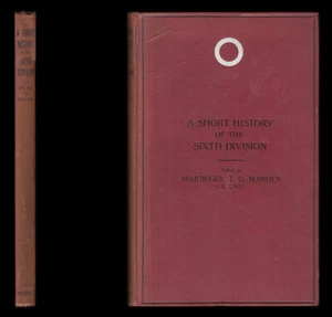 Marden A SHORT HISTORY of the SIXTH (6th) DIVISION Aug 1914-March 1919 YPRES Etc - Picture 1 of 12