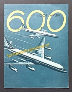 brochure di fabbrica CONVAIR 600 JET AIRLINER COME NUOVA NON CV-880 / CV-990 CORONADO 1958 - Foto 1 di 8