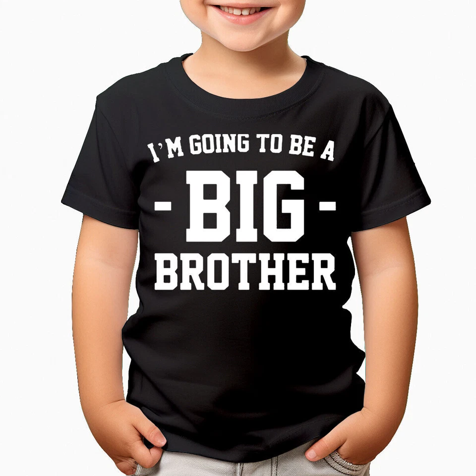 Im Going To Be A Big Brother Baby Announcement Boys Girls Kids T-Shirts #TA-35 - Image 1 of 1