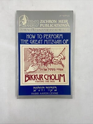 How to Perform the Great Mitzvah of Bikkur Cholim Visiting the Sick - Image 1 of 4