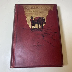 Captain Bayley’s Heir By G. A. Henty Blackie & Son  - Imagen 1 de 7