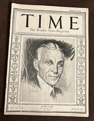 Rare Copy TIME MAGAZINE HENRY FORD on Cover July 27 1925 Vol VI #4 - Image 1 of 4