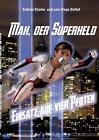 Max, Der Superheld: Einsatz Auf Vier Pfoten By Fabian Starke (German) Paperback