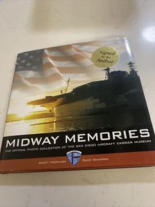 SIGNED 1st Edition MIDWAY MEMORIES by Scott McGaugh & Rudy Shappee 2006 HC DJ - Picture 1 of 3