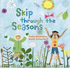 Skip Through the Seasons Stella Blackstone