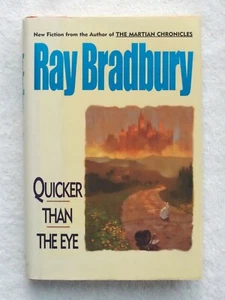 Quicker Than the Eye (Signed by Ray Bradbury) Plus Fahrenheit 451 (1979 Ed.) - Picture 1 of 11