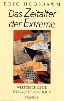 Das Zeitalter der Extreme - Weltgeschichte des 20. Jahrh... | Buch | Zustand gut - Bild 1 von 2