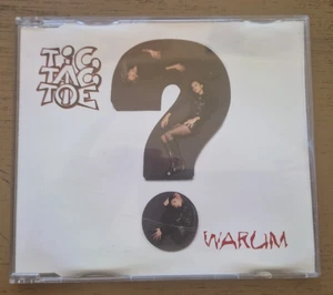 TIC TAC TOE - Warum ? - Maxi-CD / BMG Ariola 1997, 74321 38669-2 - Bild 1 von 2
