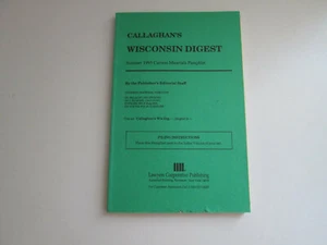 Callaghan's Wisconsin digest SUMMER 1995 - LAW - Picture 1 of 3