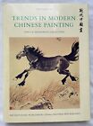 Trends in Modern Chinese Painting – Drenowatz Collection -Chu-Tsing Li – 1979.