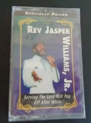 Rev. Jasper Williams Serving The Lord Will Pay Off Cassette Tape NEW Gospel 1997 - Image 1 of 2