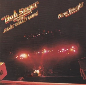 Bob Seger And The Si - Nine Tonight - Used Cassette - 12 - K7294z - Picture 1 of 1