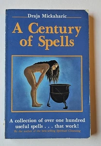 A Century Of Spells, over 100 useful spells By Draja Mickaharic, 1988 Paperback - Picture 1 of 11