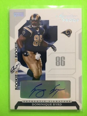 Dominique Byrd 2006 Playoff NFL Signature Proofs Silver RC St. Louis Rams /150 - Image 1 of 2