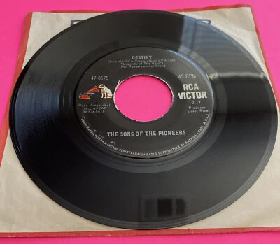The Sons Of The Pioneers - Destiny / Green Ice And Mountain Men 45 RCA 8575 VG+ - Image 1 of 4